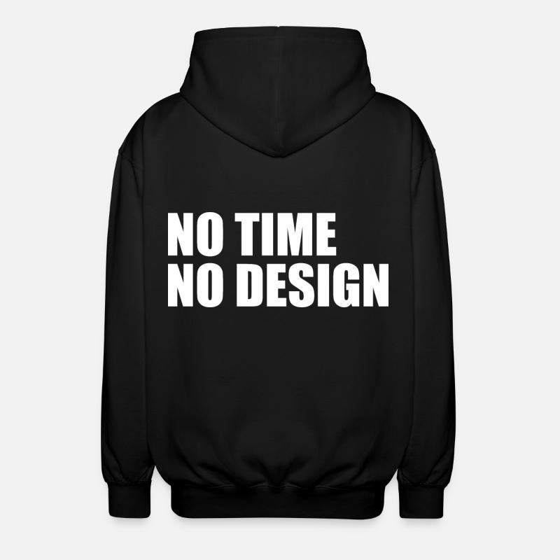 No time no design - Veste à capuche unisexe - noir