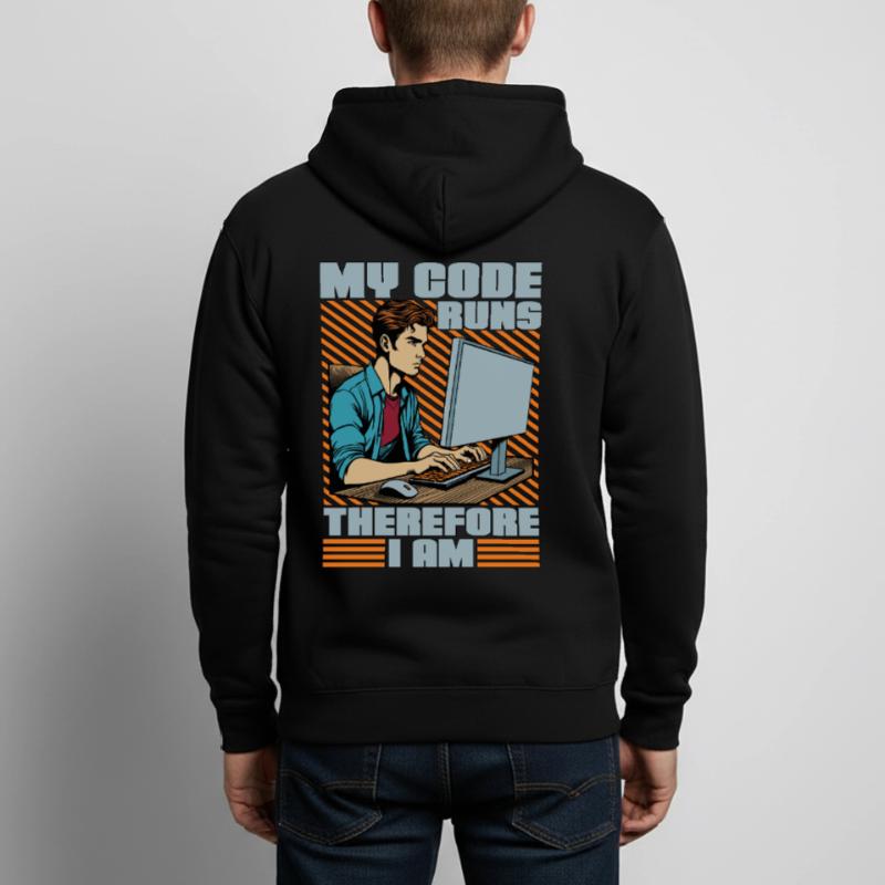 Coder My Code Runs Therefore I Am Web Developer Unisex Kapuzenjacke