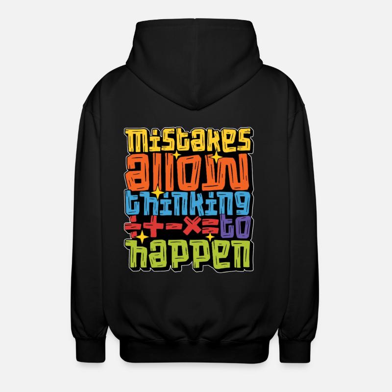 Mathematician Mistakes Allow Thinking Mathematics - Unisex Hooded Jacket - black