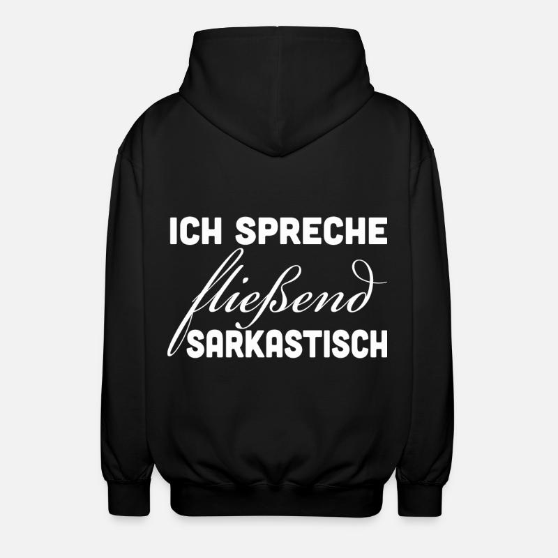 Fließend Sarkastisch - Unisex Kapuzenjacke - Schwarz