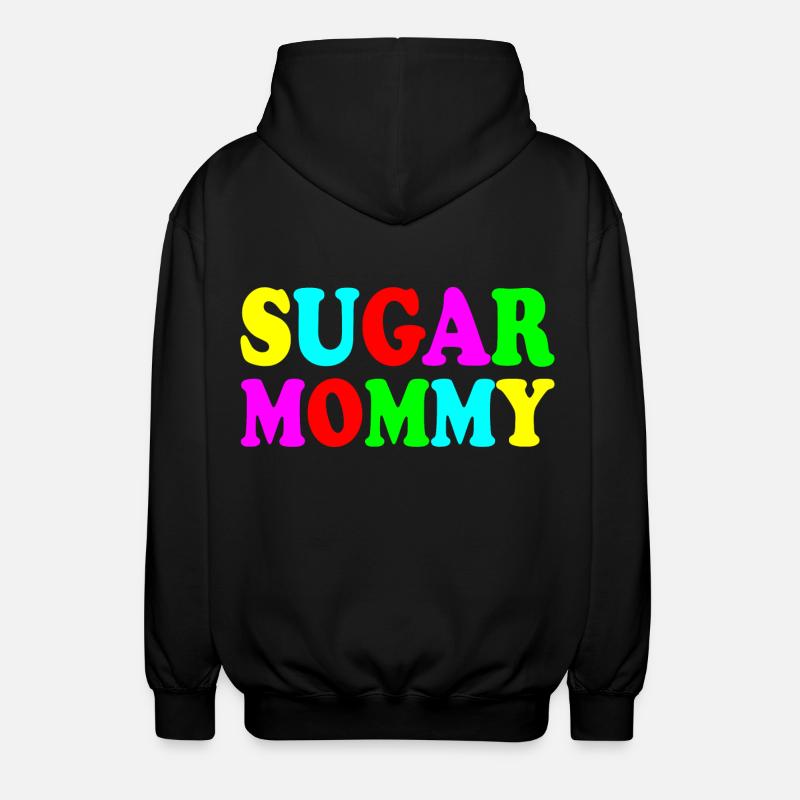 Sugar mommy - Veste à capuche unisexe - noir