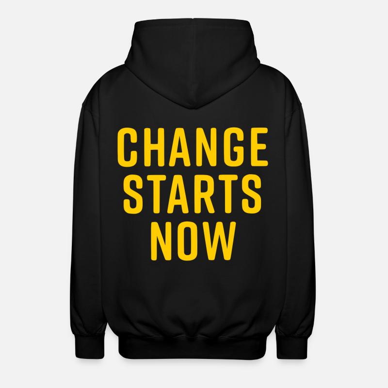 change starts now - Veste à capuche unisexe - noir