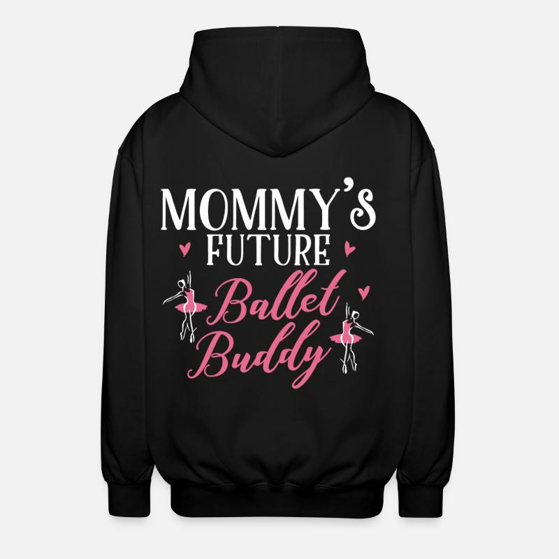 Ballet Mom Future - Unisex Hooded Jacket - black