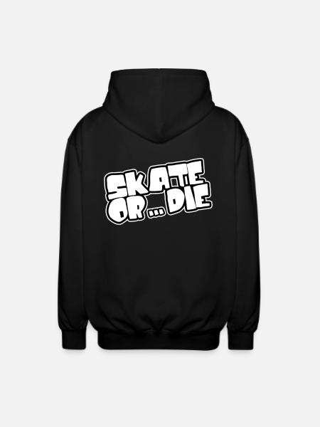 Skate oder stirb - Skateboarden - Unisex Kapuzenjacke - Schwarz