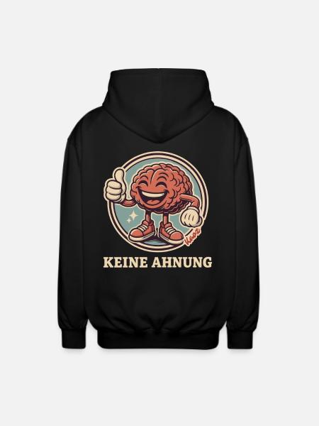 Keine Ahnung Gehirn - Unisex Kapuzenjacke - Schwarz