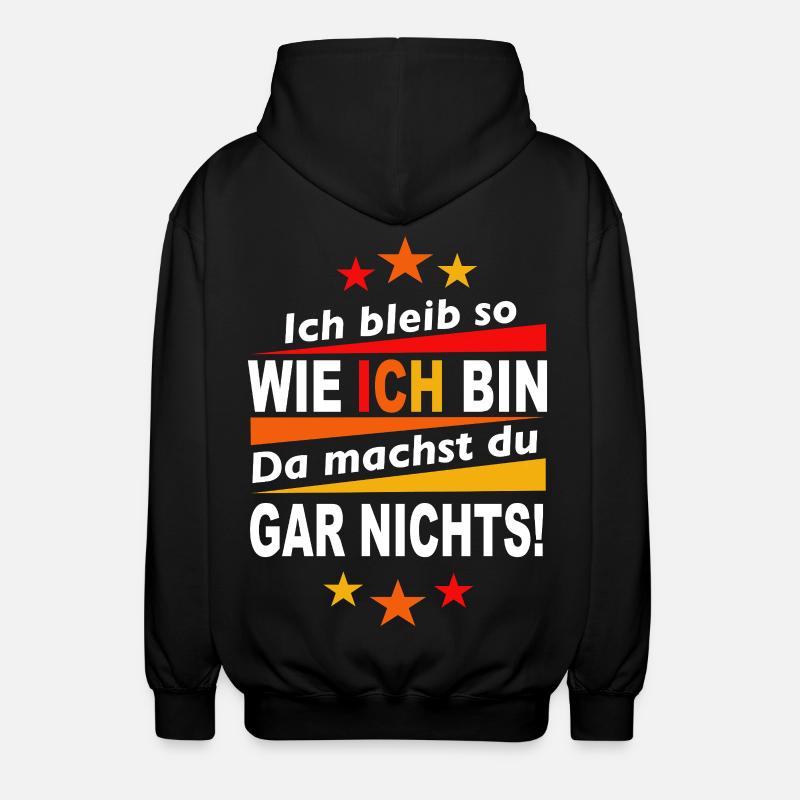 Ich bleib Ich - Statement Shirt - Unisex Kapuzenjacke - Schwarz