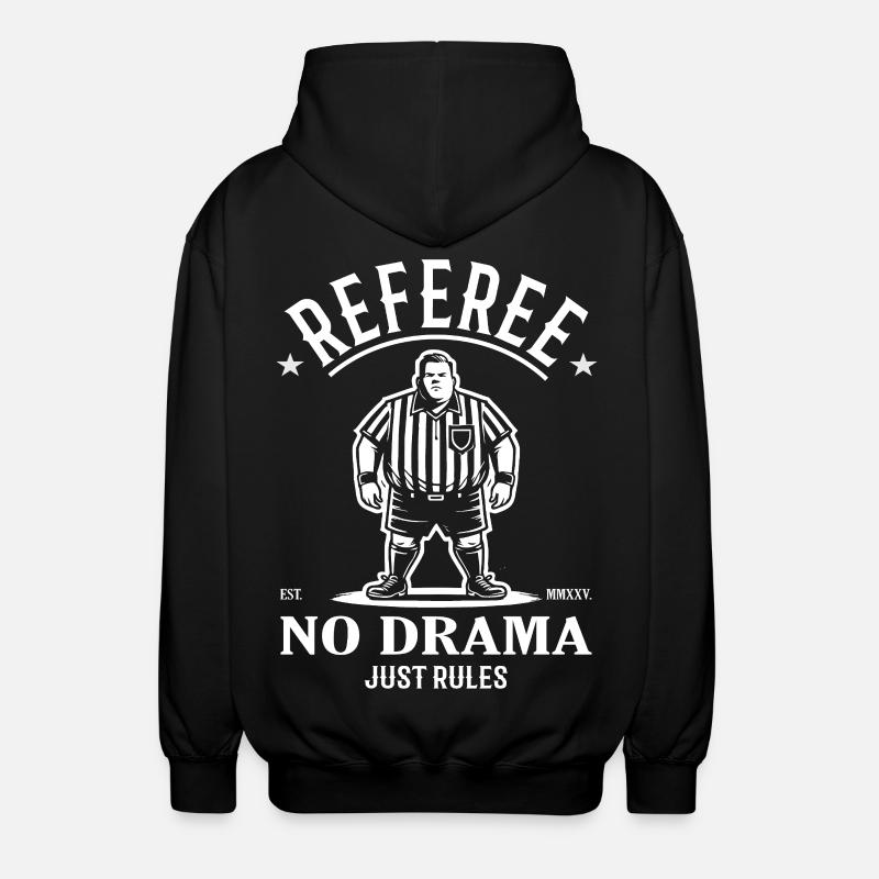 Conception de l’arbitre – Pas de drame, juste des règles - Veste à capuche unisexe - noir