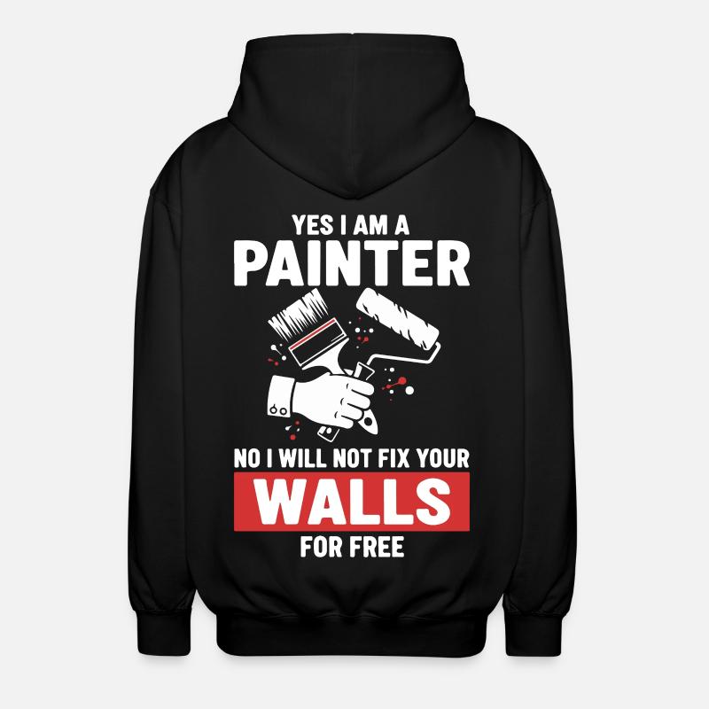 Humour Peintre Fixe Pas Murs - Veste à capuche unisexe - noir
