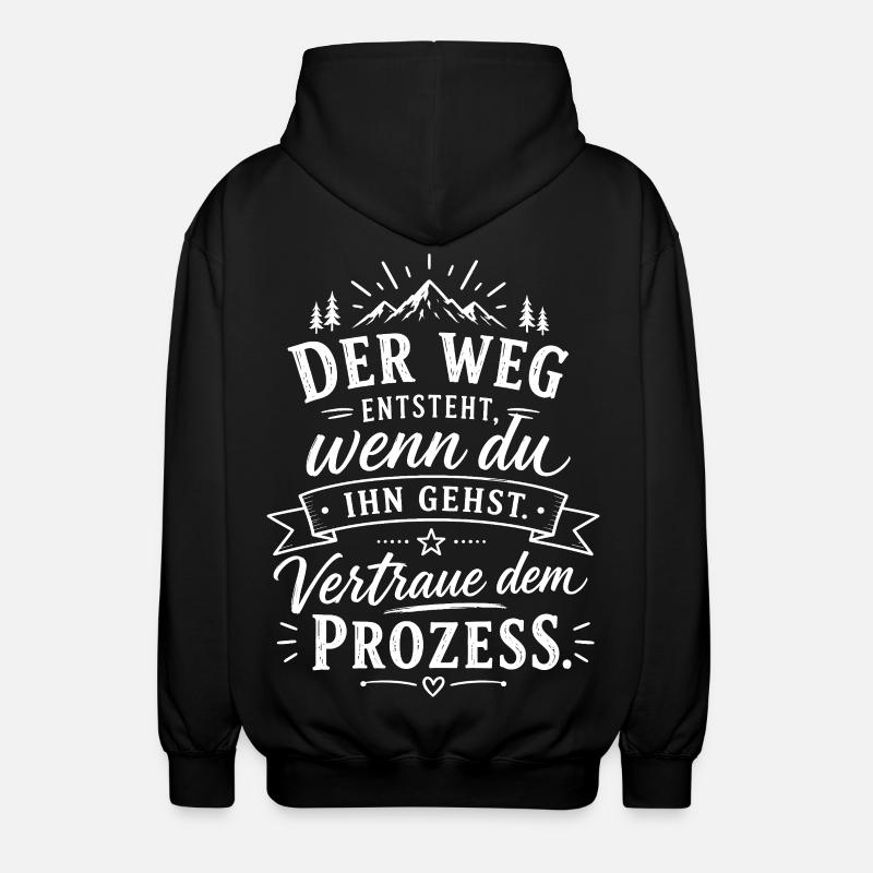 Weg entsteht, wenn du gehst - Unisex Kapuzenjacke - Schwarz