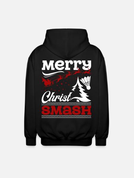 Christmas Badminton Merry Christ Smash - Unisex Hooded Jacket - black