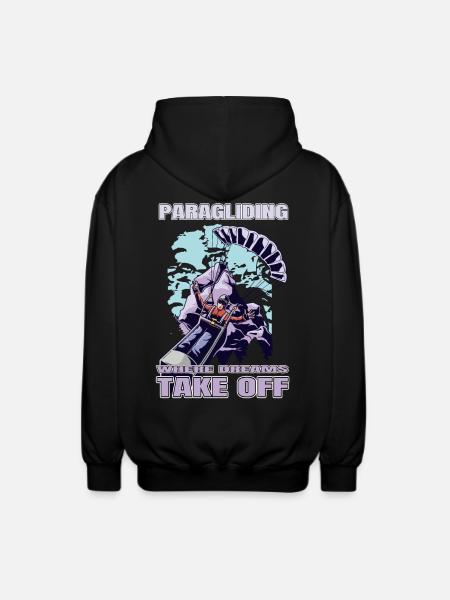 Paragliding – Where Dreams Take Off - Unisex Hooded Jacket - black