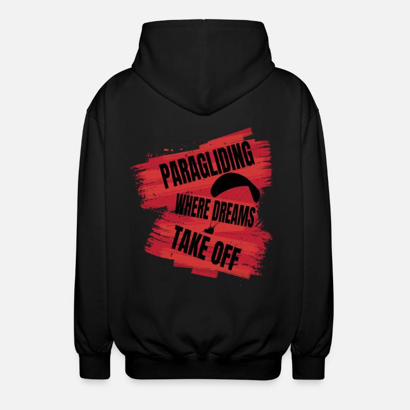 Paragliding – Where Dreams Take Off - Unisex Kapuzenjacke - Schwarz