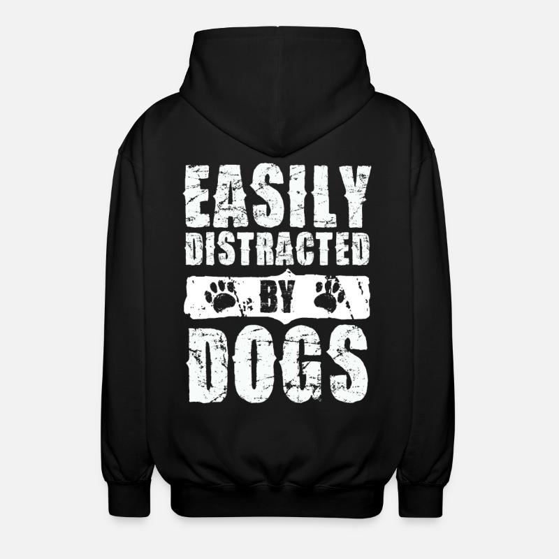 Easily distracted by dogs - Unisex Hooded Jacket - black