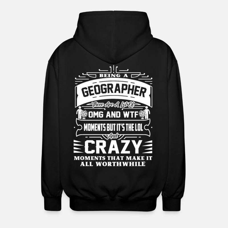 Geographer Being A Geographer - Unisex Hooded Jacket - black