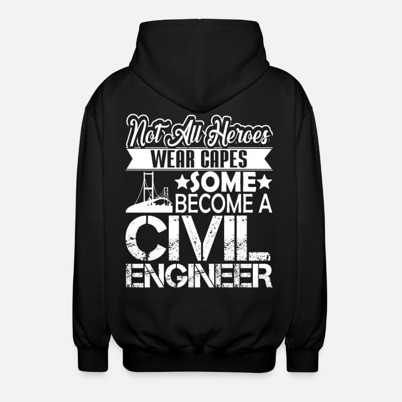 Civil Engineer Civil Engineer Hero - Unisex Hooded Jacket - black