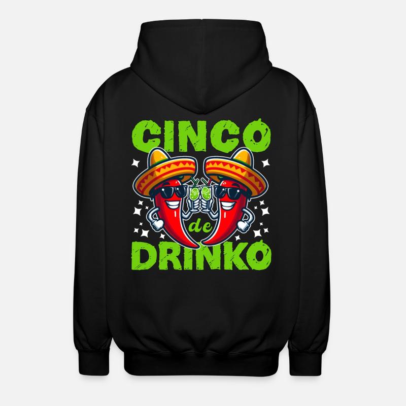 CINCO DE DRINKO - Unisex Hooded Jacket - black