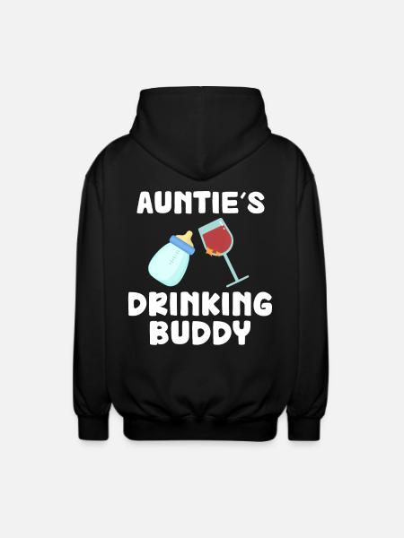 Auntie's Drinking Buddy Funny - Unisex Hooded Jacket - black