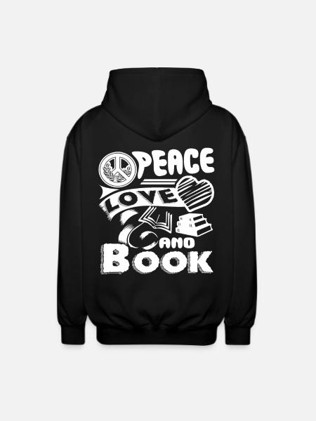 Book Peace Love Book - Unisex Hooded Jacket - black