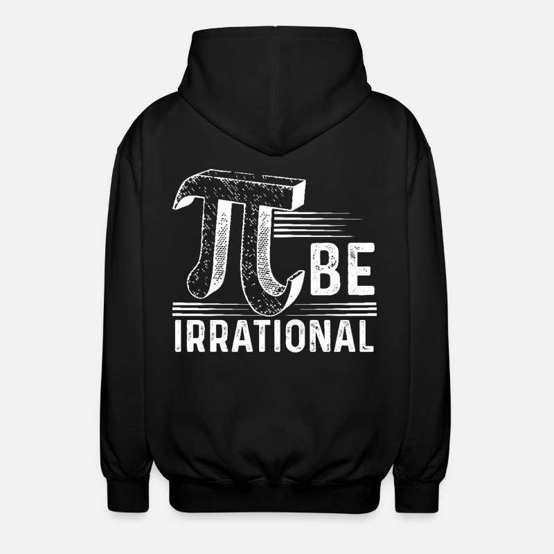 Pi Day Pi Irrational - Unisex Hooded Jacket - black