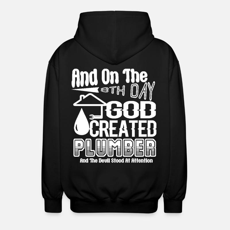 Plumber God Created Plumber - Unisex Hooded Jacket - black