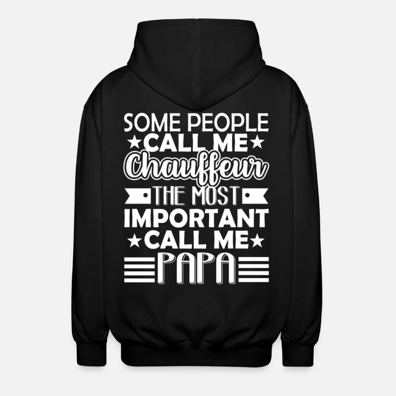 Chauffeur Chauffeur Papa - Unisex Hooded Jacket - black