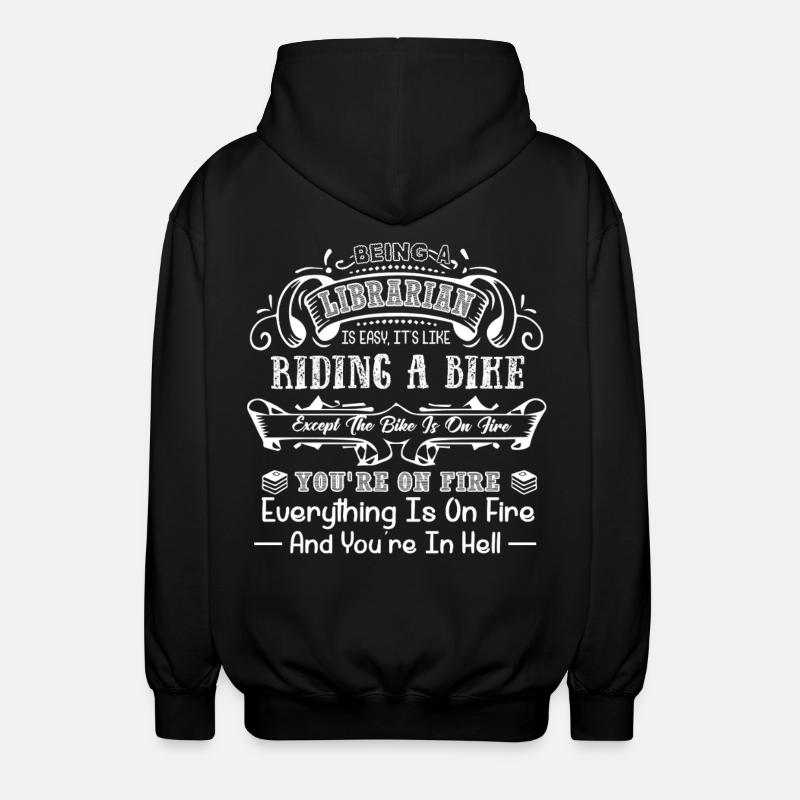 Librarian Being A Librarian - Unisex Hooded Jacket - black