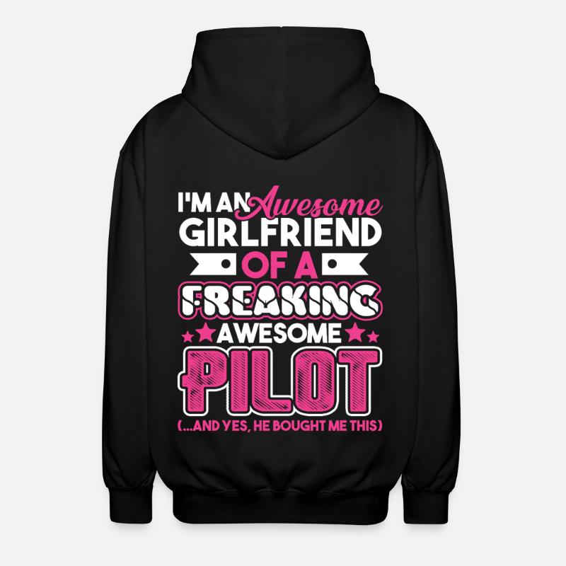 Pilot Proud Pilot Girlfriend - Unisex Hooded Jacket - black