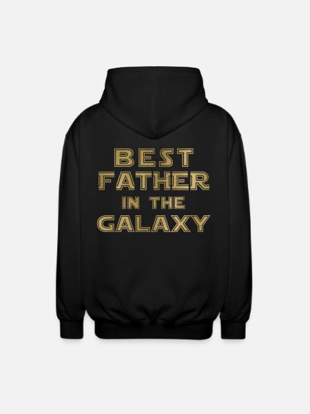 best father in the galaxy - Unisex Hooded Jacket - black