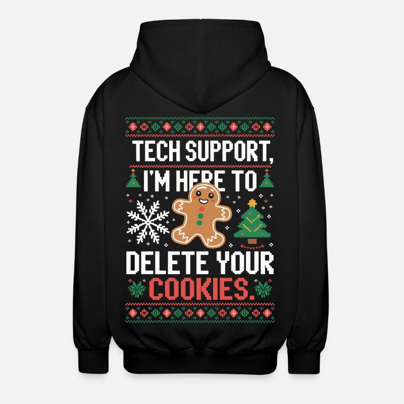 Tech Support Cookie Spruch - Unisex Kapuzenjacke - Schwarz