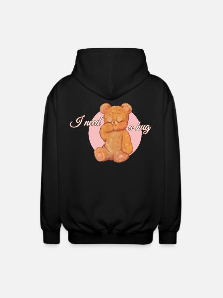 I need a hug - teddybear - Unisex Hooded Jacket - black