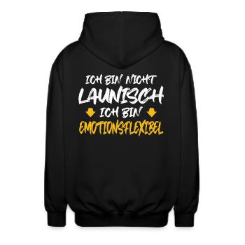 ICH BIN NICHT LAUNISCH ICH BIN EMOTIONSFLEXIBEL - Unisex Kapuzenjacke - Schwarz - Hinten - AI Model Male 185 light (185cm)