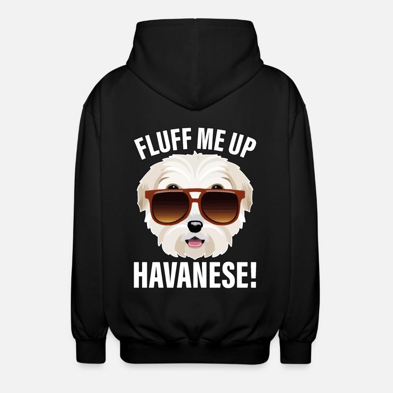 Fluff me up Havanese - Unisex Hooded Jacket - black