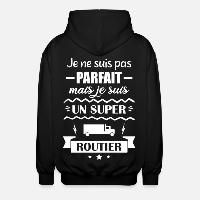 Super Chauffeur Routier Camion - Veste à capuche unisexe - noir
