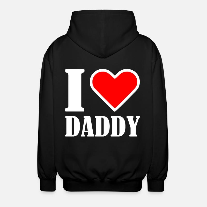 I love daddy - Veste à capuche unisexe - noir