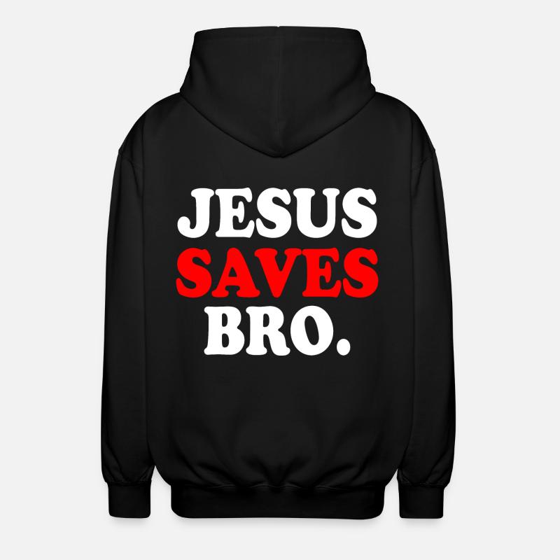 Jesus saves bro - Veste à capuche unisexe - noir