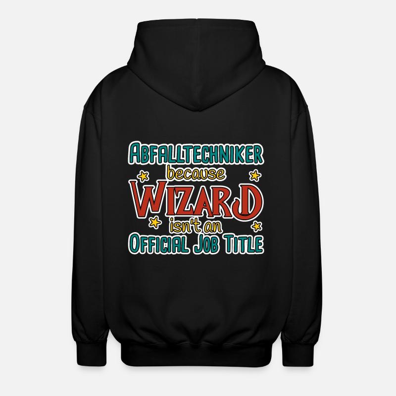 Waste Technician Wizard - Unisex Hooded Jacket - black