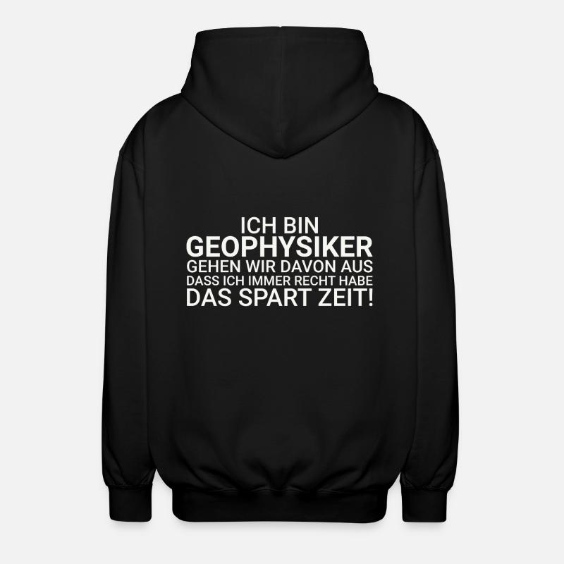Geophysicists Save time Geophysics - Unisex Hooded Jacket - black