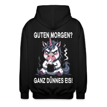 Guten Morgen ganz dünnes Eis Morgenmuffel Einhorn - Unisex Kapuzenjacke - Schwarz - Hinten - AI Model Male 185 light (185cm)