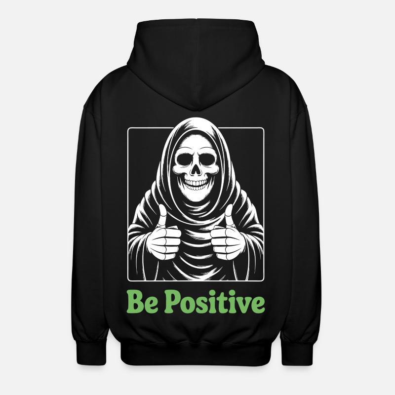 Be Positive Grim Reaper - Unisex Hooded Jacket - black