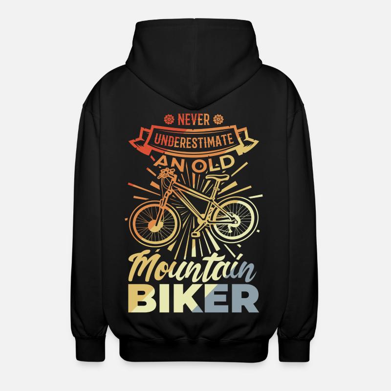 Never Underestimate A Old Mountain Biker - Unisex Kapuzenjacke - Schwarz