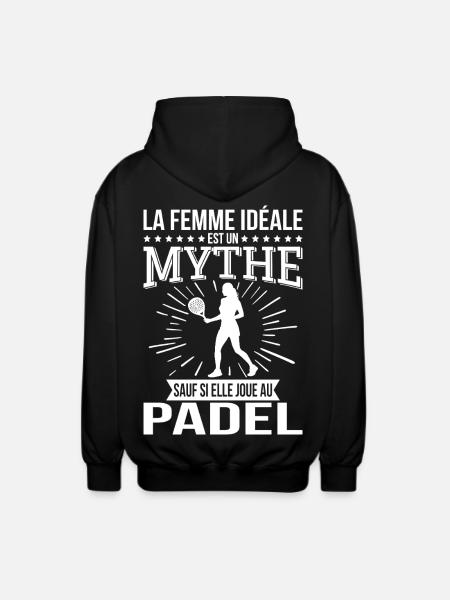 Ideal woman a myth unless she plays padel - Unisex Hooded Jacket - black