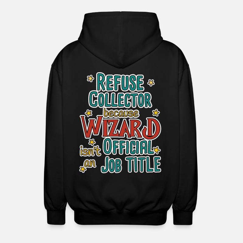 Refuse collector Wizard - Unisex Hooded Jacket - black
