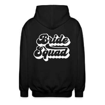 Bride Squad - Hen Night Women Bachelorette Party - Unisex Hooded Jacket - black - Back - AI Model Male 185 light (185cm)