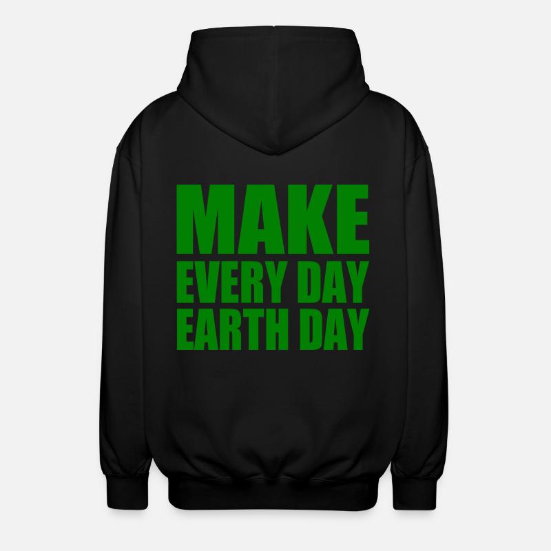 Make every day earth day - Veste à capuche unisexe - noir