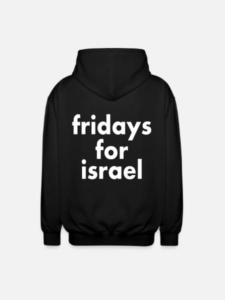 Fridays for israel - Unisex Hooded Jacket - black