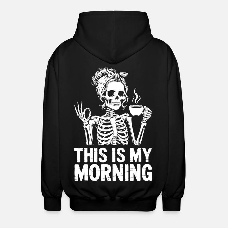 Skelett Kaffee Morgengruß - Unisex Kapuzenjacke - Schwarz
