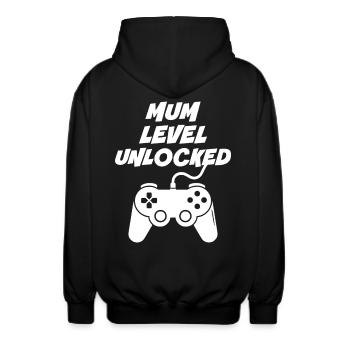 Mum Level Unlocked - Unisex Hooded Jacket - black - Back - AI Model Male 185 light (185cm)