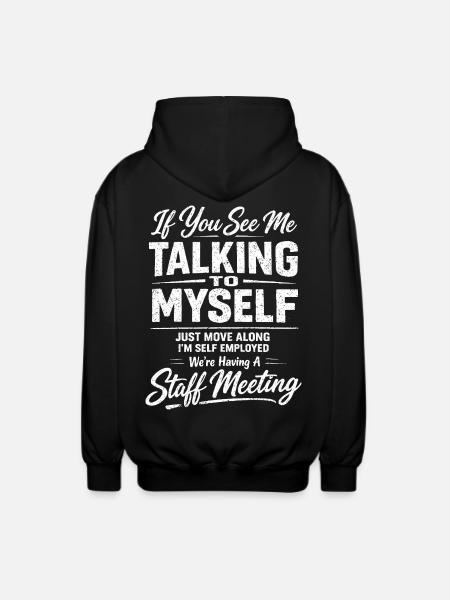 Freelance Humor Meeting | Funny Self-Employed - Unisex Hooded Jacket - black