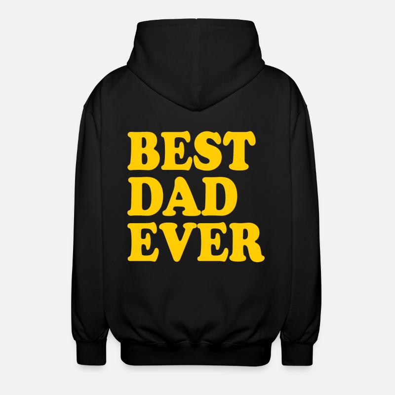 Best dad ever - Unisex Kapuzenjacke - Schwarz