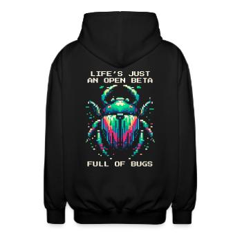 Bug Life Beta Bugs Retro Pixel Art Humor Gaming - Unisex Hooded Jacket - black - Back - AI Model Male 185 light (185cm)